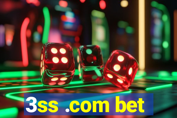 3ss .com bet